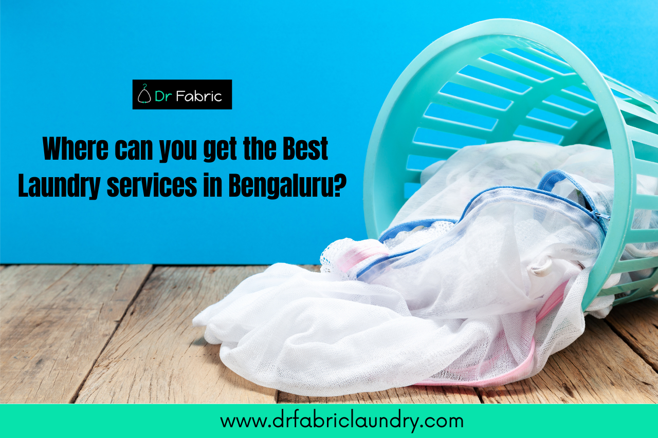 Where can you get the Best Laundry services in Bengaluru?